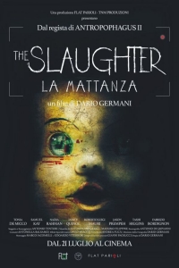 The Slaughter - La mattanza