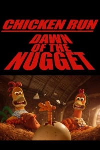 Chicken Run 2: Dawn of the Nugget