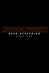Mission: Impossible 7 Dead Reckoning - Part 1