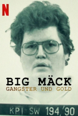 Big Mäck - I gangster e l'oro