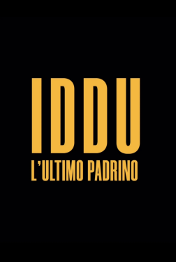 Iddu - L'ultimo Padrino